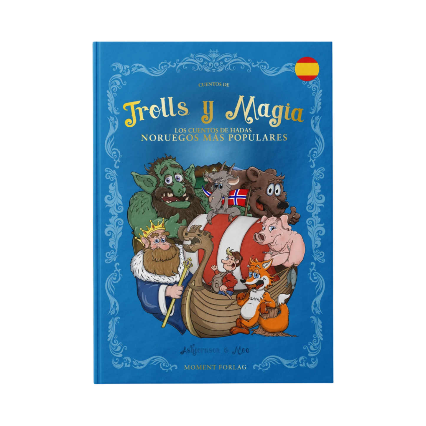 Trolls y Magia - los cuentos de hadas Noruegos mas populares