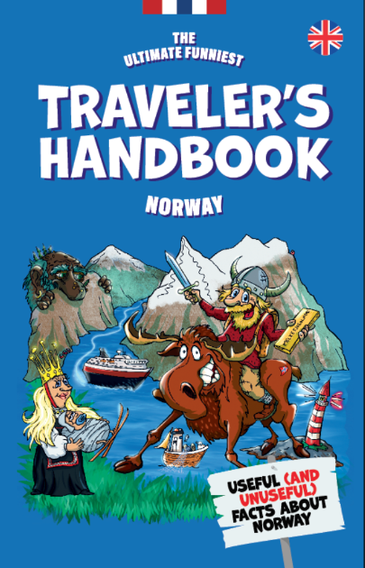 The ultimate funniest travellers handbook Norway ENGLISH